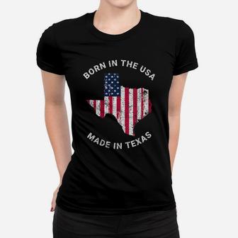 Womens Born In The Usa Flag Vintage State Of Texas Gifts Made In Women T-shirt | Crazezy