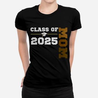Womens Class Of 2025 Senior Class Grad Proud Mom Melanin Hbcu Color Women T-shirt | Crazezy