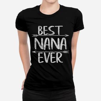 Womens Cute Mother's Day Funny Grandma Gift Best Nana Ever Women T-shirt | Crazezy CA