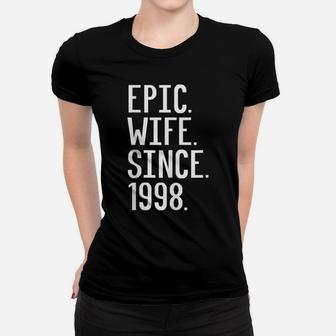 Womens Epic Wife Since 1998, 21St Wedding Anniversary Gift For Her Women T-shirt | Crazezy