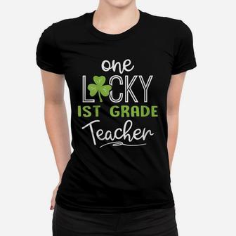 Womens Funny One Lucky 1St Grade Teacher Shirt St Patricks Day Women T-shirt | Crazezy