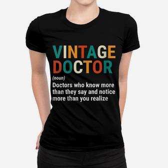 Womens Funny Vintage Doctor Definition Noun Medical Women T-shirt | Crazezy CA