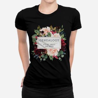 Womens Genealogy Gift Genealogist Gift Ladies Family Research Women T-shirt | Crazezy CA