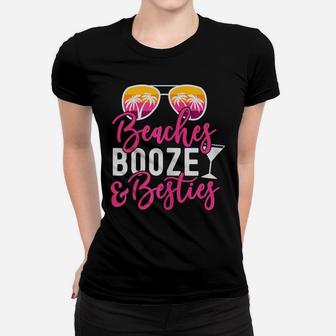 Womens Girls Trip Girls Weekend Friends Beaches Booze & Besties Women T-shirt | Crazezy