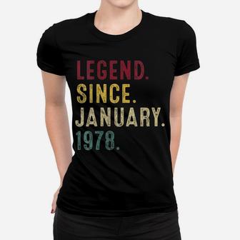Womens Legend Since January 1978 43Rd Birthday Gift 43 Years Old Women T-shirt | Crazezy DE