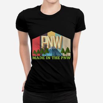 Womens Made In The Pnw Retro Vintage Pacific Northwest Design Women T-shirt | Crazezy