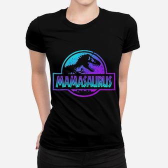 Womens Mamasaurus Dinosaur Tshirt Rex Mother Day For Mom Gift Women T-shirt | Crazezy