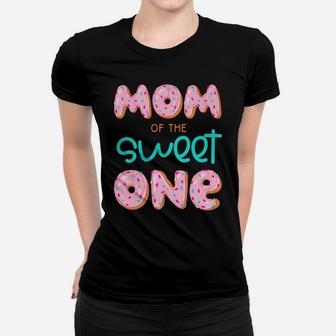 Womens Mom Of Sweet One 1St First Birthday Matching Family Donut Women T-shirt | Crazezy AU