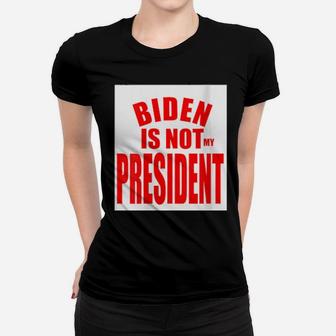 Womens Not My President Bold Easy To See Women T-shirt - Monsterry CA