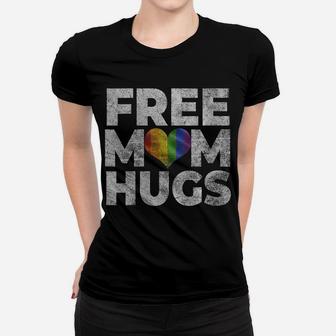 Womens Pride Parade Free Hugs Proud Mom Lgbt Gift Women T-shirt | Crazezy UK