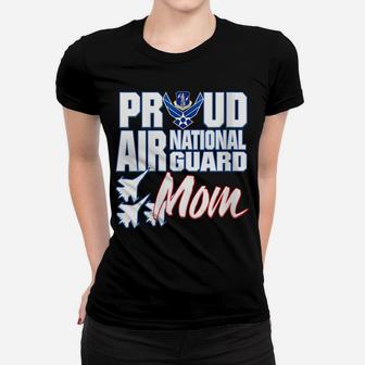 Womens Proud Air National Guard Mom Usa Military Mothers Day Women Women T-shirt | Crazezy AU