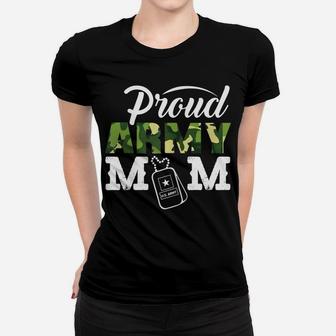 Womens Proud Army Mom Military Pride Mother Shirt Women T-shirt | Crazezy CA