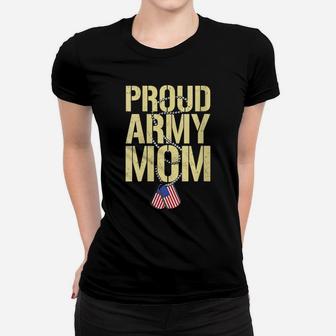 Womens Proud Army Mom Shirt Patriotic Family Military Mother Gifts Women T-shirt | Crazezy