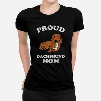 Womens Proud Dachshund Mom Weiner Sausage Dog Animal Pet Women Gift Women T-shirt | Crazezy UK