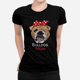 Womens Proud English Bulldog Mom Dog Owner Women Girls Women T-shirt | Crazezy