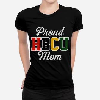 Womens Proud Hbcu Mom Black College And University Mother's Day Women T-shirt | Crazezy