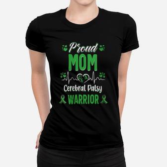 Womens Proud Mom Cerebral Palsy Warrior Awareness Ribbon Green Women T-shirt | Crazezy CA