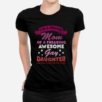 Womens Proud Mom Gay Daughter Lesbian Flag Lgbtq Funny Lgbt Gift Women T-shirt | Crazezy AU