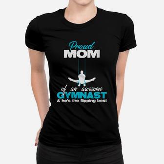 Womens Proud Mom Of An Awesome Boy Gymnast Rings Competition Meet Women T-shirt | Crazezy