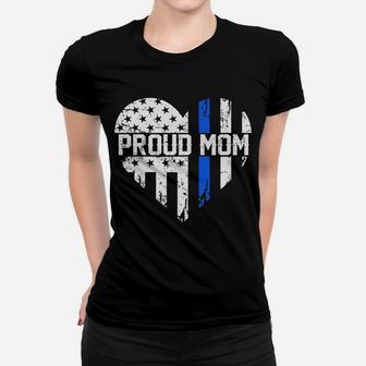 Womens Proud Mom Thin Blue Line Police Support Cop Mom Women T-shirt | Crazezy