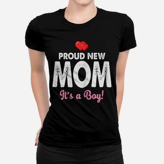 Womens Proud New Mom It's A Boy Shirt Cute Mother's Day Gifts Women T-shirt | Crazezy AU