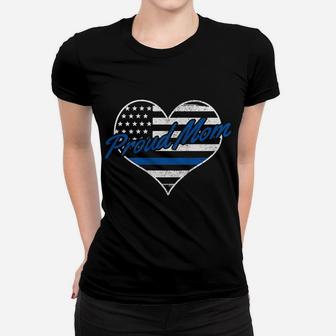 Womens Proud Police Mom Thin Blue Line American Flag Patriotic Women T-shirt | Crazezy DE
