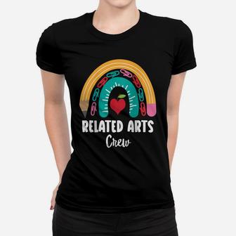 Womens Related Arts Crew, Funny Boho Rainbow For Teachers Raglan Baseball Tee Women T-shirt | Crazezy