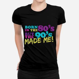 Womens Retro 80S Baby 90S Made Me Vintage Women T-shirt | Crazezy DE