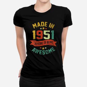 Womens Retro Made In 1951 70 Years Awesome Vintage 70Th Birthday Women T-shirt | Crazezy