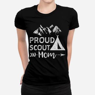 Womens Scouting Mother Camping Gift - Proud Scout Mom Women T-shirt | Crazezy