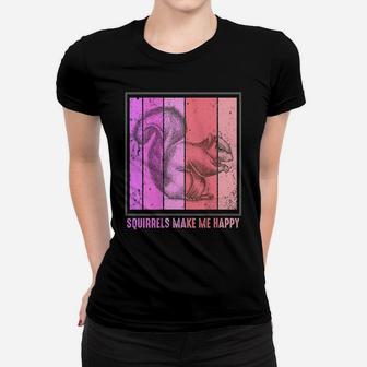 Womens Squirrels Make Me Happy Funny Retro Vintage Squirrel Lover Women T-shirt | Crazezy DE