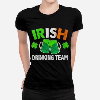 Womens St Patrick Day Irish Drinking Team Ireland Flag Green Beer Women T-shirt | Crazezy AU
