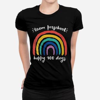 Womens Team Preschool Together 100 Days Rainbow Teacher Student Women T-shirt | Crazezy UK