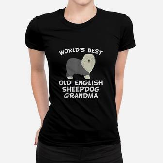 World's Best Old English Sheepdog Grandma Women T-shirt | Crazezy UK