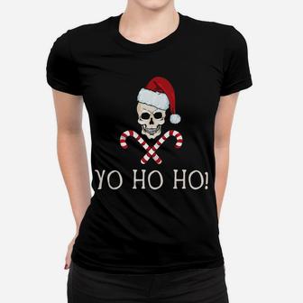 Yo Ho Ho Funny Santa Pirate Christmas Pun Humor Xmas Gift Women T-shirt | Crazezy