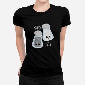 You Are The Pepper To My Salt Best Friend Valentine's Day Women T-shirt - Monsterry UK