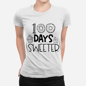 100 Days Sweeter Funny Cute Donut 100 Days Of School Women T-shirt | Crazezy DE