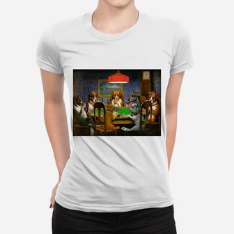 A Friend In Need Dogs Playing Poker Women T-shirt | Crazezy