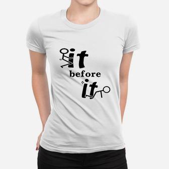 Amitata It Before It You Sarcastic Women T-shirt | Crazezy