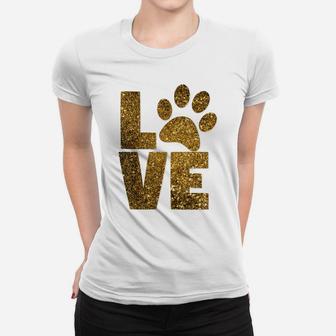 Animal Lover Dog Cat Paw, Pet Rescue Love Best Friend Gift Women T-shirt | Crazezy UK