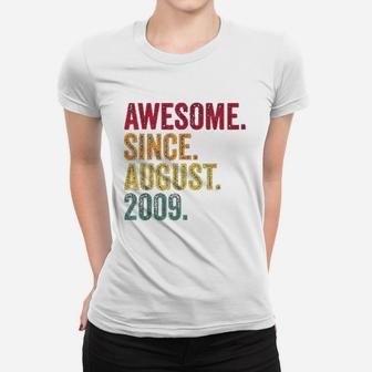 Awesome Since August 2009 11Th Birthday Gift Vintage Retro Women T-shirt | Crazezy
