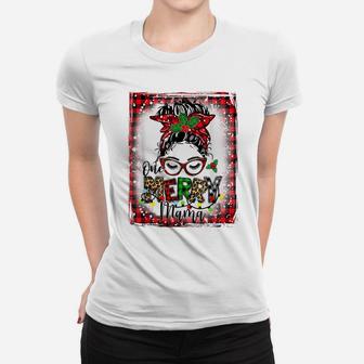 Bleached One Merry Mama Messy Bun Mama Christmas Women T-shirt | Crazezy AU