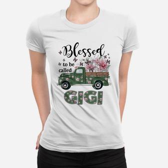 Blessed To Be Called Gigi Flower Truck Butterfly Women T-shirt | Crazezy