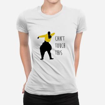 Can Not Touch This Mc Hammer Women T-shirt | Crazezy DE