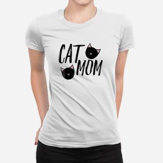 Cat Mom Mother Of Cats For Mothers Day Women T-shirt | Crazezy DE