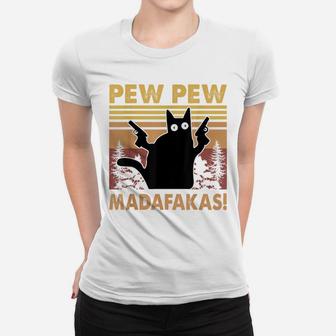 Cat Pew Pew Madafakas Vintage Crazy Cat Lovers Funny Tee Women T-shirt | Crazezy