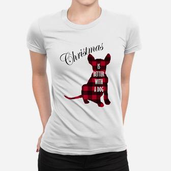 Christmas Is Better With A Dog | Buffalo Plaid Puppy Women T-shirt | Crazezy