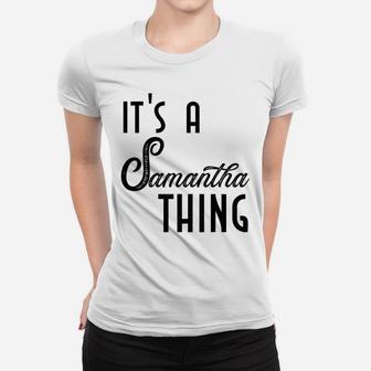 Cute Worlds Best Samantha Ever Women Girl Kid Shirt Women T-shirt | Crazezy DE