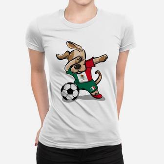 Dog Dabbing Soccer Boy Mexico Jersey 2019 Mexican Football Women T-shirt | Crazezy