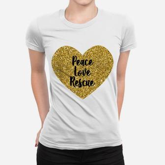 Dog Lover Peace Love Rescue Dog Mom Women T-shirt | Crazezy